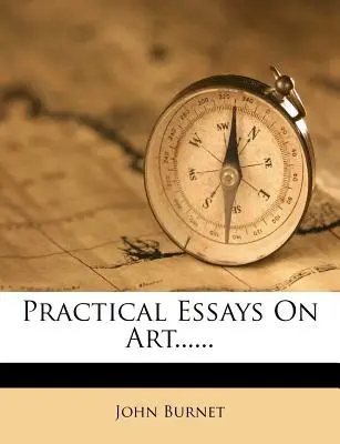 Praktické eseje o umení...... - Practical Essays on Art......
