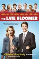 The Late Bloomer: Memoáre môjho tela - The Late Bloomer: A Memoir of My Body