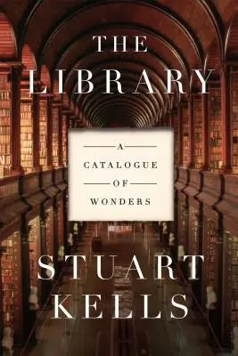 Knižnica: Katalóg zázrakov - The Library: A Catalogue of Wonders