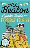 Agatha Raisinová a strašný turista - Agatha Raisin and the Terrible Tourist