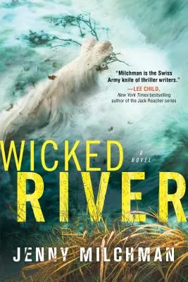 Zlá rieka - Wicked River