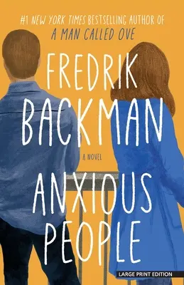 Úzkostliví ľudia - Anxious People