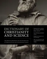 Slovník kresťanstva a vedy: Slovník kresťanskej viery a súčasnej vedy - Dictionary of Christianity and Science: The Definitive Reference for the Intersection of Christian Faith and Contemporary Science