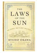 Zákony slnka: Jeden zdroj, jedna planéta, jeden národ - The Laws of the Sun: One Source, One Planet, One People