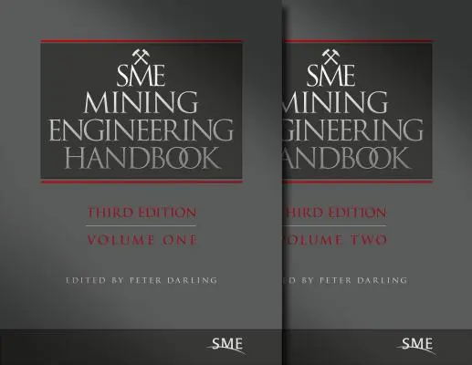 Sme Mining Engineering Handbook, Third Edition (Príručka banského inžinierstva, tretie vydanie) - Sme Mining Engineering Handbook, Third Edition