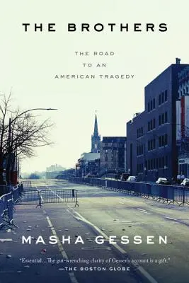 Bratia: Cesta k americkej tragédii - The Brothers: The Road to an American Tragedy