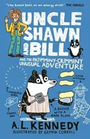 Strýko Shawn a Bill a neobyčajné dobrodružstvo Pajimminy-Crimminy - Uncle Shawn and Bill and the Pajimminy-Crimminy Unusual Adventure