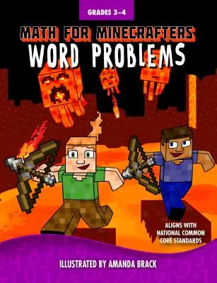 Matematika pre minecraftovcov Slovné úlohy: Triedy 3 - 4 - Math for Minecrafters Word Problems: Grades 3-4