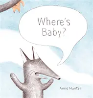 Kde je dieťa? - Where's Baby?