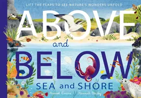 Hore a dole: More a pobrežie - Above and Below: Sea and Shore