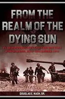 Z ríše umierajúceho slnka. I. zväzok: IV. Ss-Panzerkorps a boje o Varšavu, júl - november 1944 - From the Realm of a Dying Sun. Volume I: IV. Ss-Panzerkorps and the Battles for Warsaw, July-November 1944