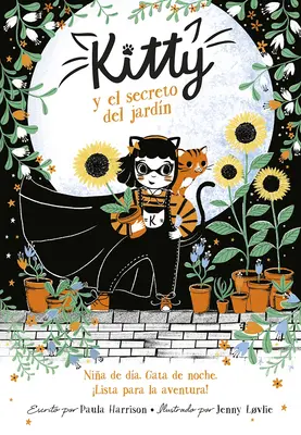 Kitty Y El Secreto del Jardn / Kitty a dobrodružstvo v nebeskej záhrade - Kitty Y El Secreto del Jardn / Kitty and the Sky Garden Adventure