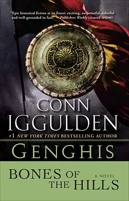 Čingischán: Bones of the Hills - Genghis: Bones of the Hills
