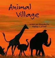 Zvieracia dedina - Animal Village