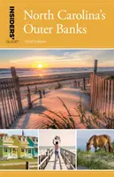 Sprievodca pre zasvätených po Outer Banks v Severnej Karolíne - Insiders' Guide(r) to North Carolina's Outer Banks