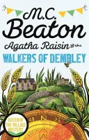 Agatha Raisinová a chodci z Dembley - Agatha Raisin and the Walkers of Dembley