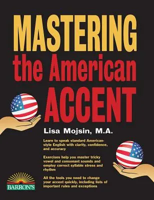 Zvládnutie amerického prízvuku - Mastering the American Accent
