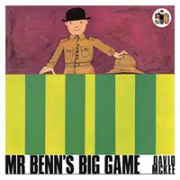 Veľká hra pána Benna - Mr Benn's Big Game