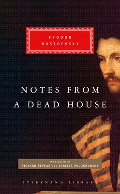 Zápisky z mŕtveho domu - Notes from a Dead House