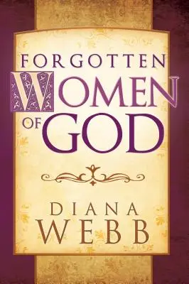 Zabudnuté Božie ženy - Forgotten Women of God