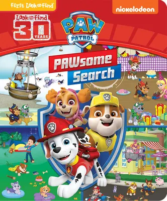 Tlapková patrola: Tlapková patrola: hľadanie v tlapkách: Pätolízači: Prvý pohľad a nájdenie - Paw Patrol: Pawsome Search: First Look and Find