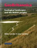 Geobritannica: Geologické krajiny a britské národy - Geobritannica: Geological Landscapes and the British Peoples