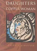 Dcéry medenej ženy - Daughters of Copper Woman