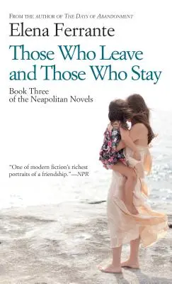 Tí, ktorí odchádzajú, a tí, ktorí zostávajú - Those Who Leave and Those Who Stay