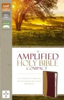 Amplified Bible-Am-Compact: Biblia v plnom rozsahu: zachytáva plný význam pôvodnej gréčtiny a hebrejčiny - Amplified Bible-Am-Compact: Captures the Full Meaning Behind the Original Greek and Hebrew