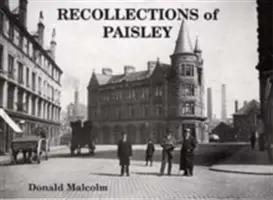 Spomienky na Paisley - Recollections of Paisley