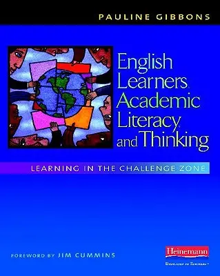 Žiaci učiaci sa po anglicky, akademická gramotnosť a myslenie: Učenie v zóne výziev - English Learners, Academic Literacy, and Thinking: Learning in the Challenge Zone