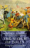 Pochod bláznovstva - March Of Folly
