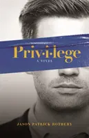 Privilégium - Privilege
