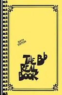 Skutočná kniha - I. diel - šieste vydanie - mini vydanie: Vydanie BB - The Real Book - Volume I - Sixth Edition - Mini Edition: BB Edition