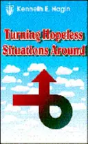 Premena beznádejných situácií - Turning Hopeless Situations