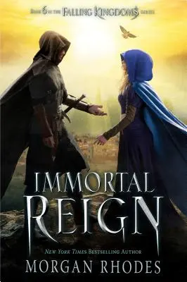 Nesmrteľná vláda: A Falling Kingdoms Novel - Immortal Reign: A Falling Kingdoms Novel