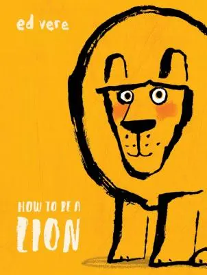 Ako byť levom - How to Be a Lion
