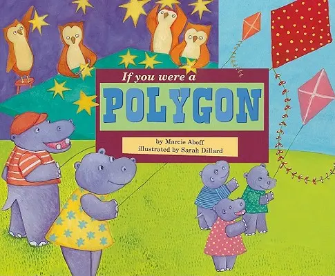 Keby si bol mnohouholník - If You Were a Polygon