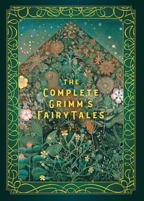Kompletné Grimmove rozprávky - The Complete Grimm's Fairy Tales