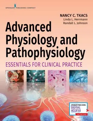 Pokročilá fyziológia a patofyziológia: Základy pre klinickú prax - Advanced Physiology and Pathophysiology: Essentials for Clinical Practice
