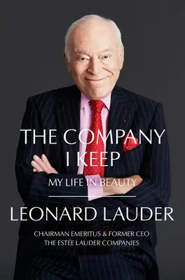 The Company I Keep: Môj život v kráse - The Company I Keep: My Life in Beauty