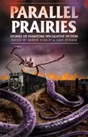 Paralelné prérie - Parallel Prairies
