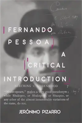 Fernando Pessoa: Kritický úvod - Fernando Pessoa: A Critical Introduction