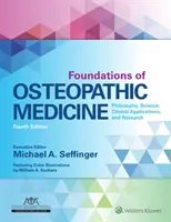 Základy osteopatickej medicíny: Filozofia, veda, klinické aplikácie a výskum - Foundations of Osteopathic Medicine: Philosophy, Science, Clinical Applications, and Research