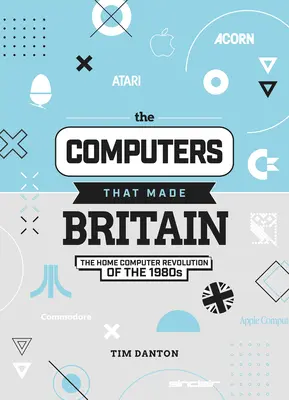 Počítače, ktoré vytvorili Britániu - Computers That Made Britain