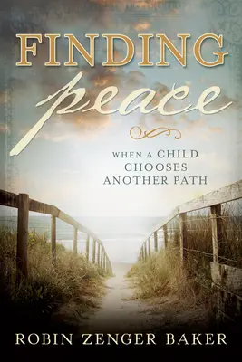 Nájdenie pokoja: Keď si dieťa vyberie inú cestu - Finding Peace: When a Child Chooses Another Path