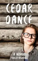 Tanec cédrov - Cedar Dance