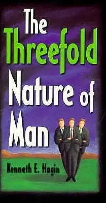 Trojitá povaha človeka - The Threefold Nature of Man