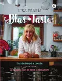Blas - Dathlu Bwyd a Theulu / Chuť - oslava jedla a rodiny - Blas - Dathlu Bwyd a Theulu / Taste - A Celebration of Food and Family