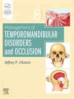 Manažment temporomandibulárnych porúch a oklúzie - Management of Temporomandibular Disorders and Occlusion